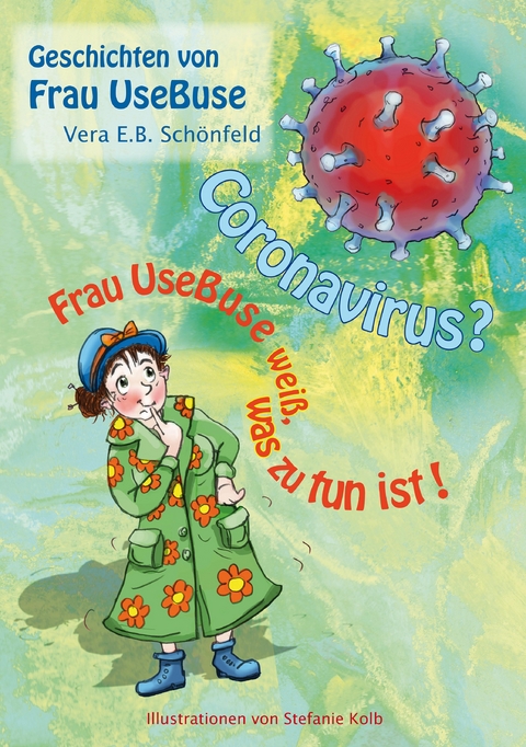 Coronavirus? - Vera E.B. Sch&ouml;nfeld