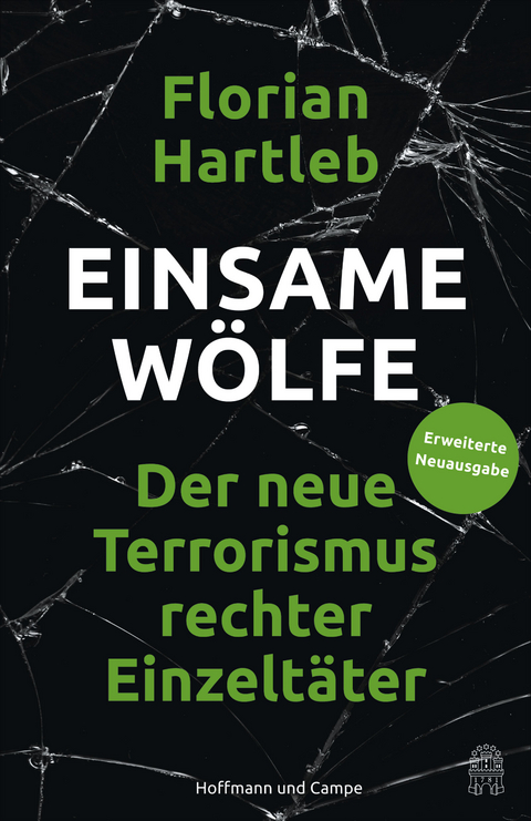 Einsame W&ouml;lfe - Florian Hartleb