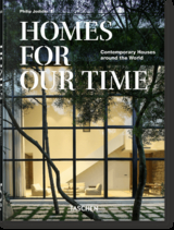 Homes For Our Time. Contemporary Houses around the World. 45th Ed. - Philip Jodidio