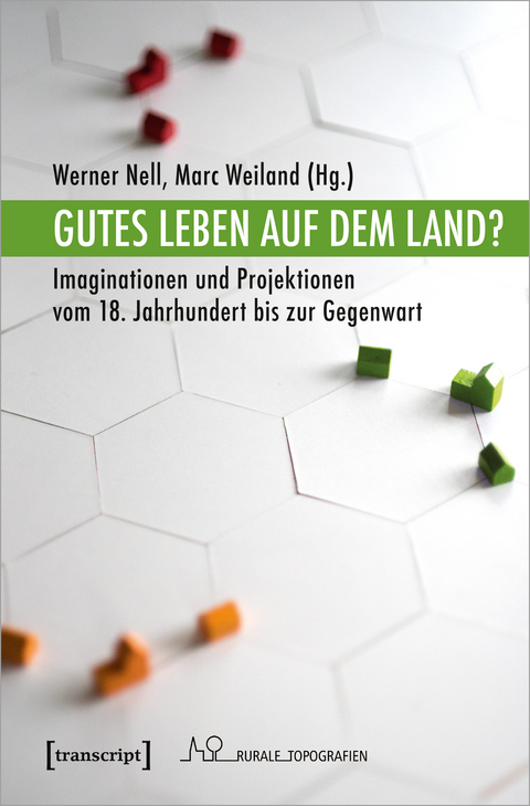 Gutes Leben auf dem Land? - 