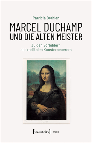 Marcel Duchamp und die Alten Meister