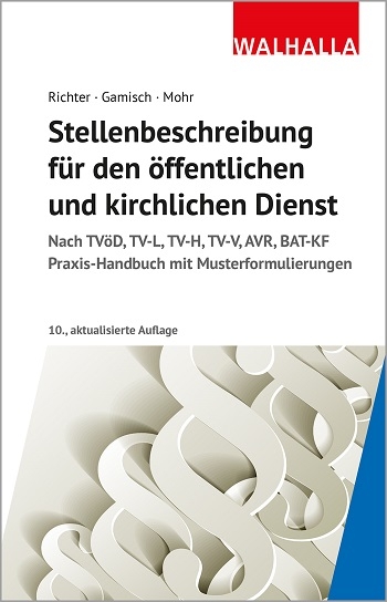 Stellenbeschreibung f&uuml;r den &ouml;ffentlichen und kirchlichen Dienst - Achim Richter, Annett Gamisch, Thomas Mohr