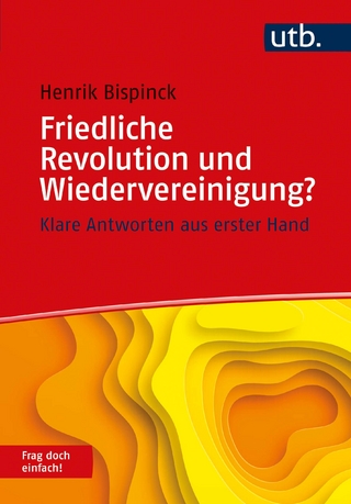 Friedliche Revolution und Wiedervereinigung?