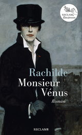 Monsieur V&eacute;nus -  Rachilde