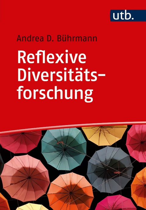 Reflexive Diversit&auml;tsforschung - Andrea D. B&uuml;hrmann