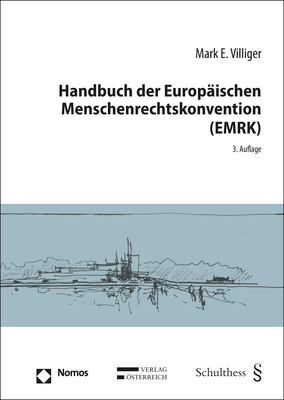 Handbuch der Europäischen Menschenrechtskonvention (EMRK)