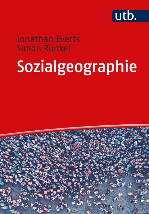 Sozialgeographie - Simon Runkel, Jonathan Everts
