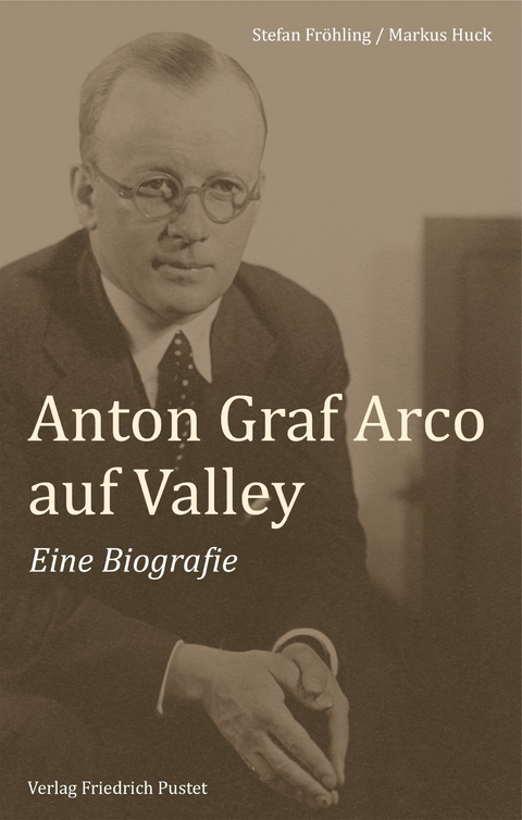 Anton Graf Arco auf Valley - Stefan Fr&ouml;hling