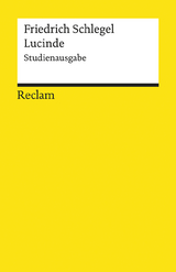 Lucinde. Studienausgabe - Friedrich Schlegel