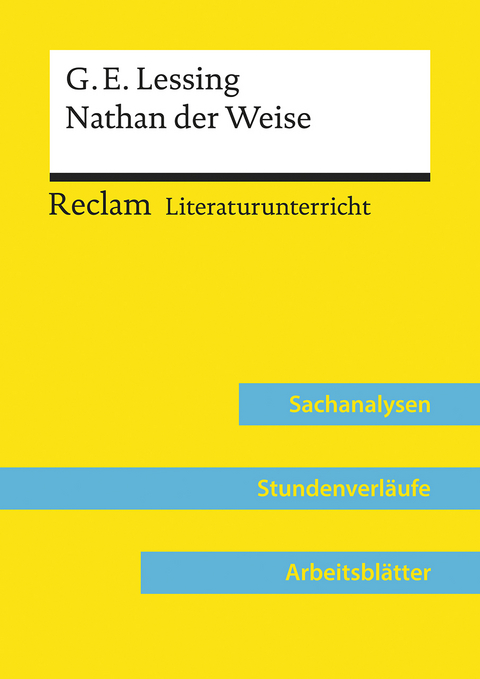 Gotthold Ephraim Lessing: Nathan der Weise (Lehrerband) | Mit Downloadpaket (Unterrichtsmaterialien) - Susanne Br&uuml;ggemann
