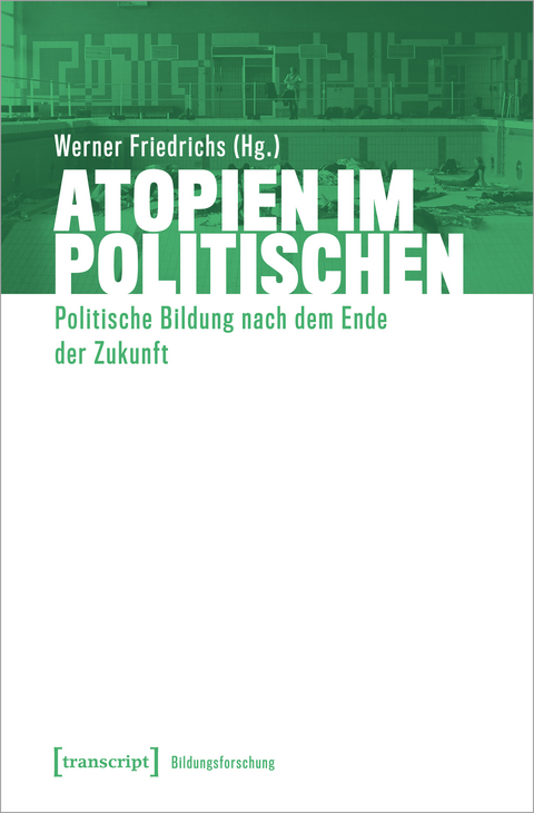 Atopien im Politischen - 