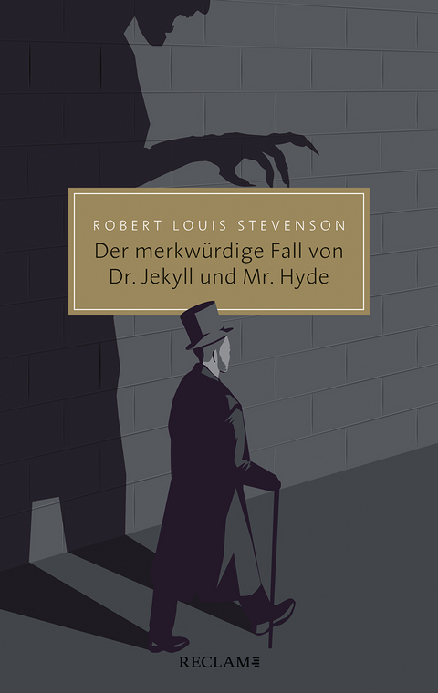 Der merkw&uuml;rdige Fall von Dr. Jekyll und Mr. Hyde - Robert Louis Stevenson