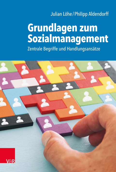 Grundlagen zum Sozialmanagement - Julian L&ouml;he, Philipp Aldendorff