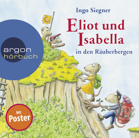 Eliot und Isabella in den R&auml;uberbergen - Ingo Siegner