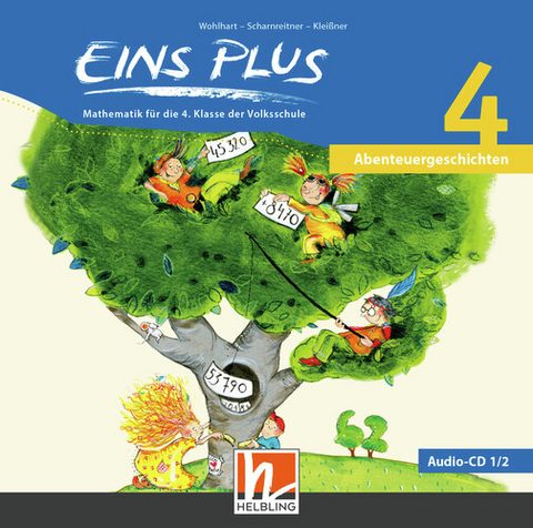 EINS PLUS 4, Audio-CDs 1/2 - David Wohlhart, Michael Scharnreitner, Elisa Kleißner