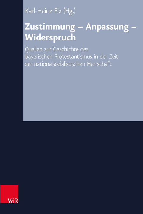 Zustimmung &ndash; Anpassung &ndash; Widerspruch - 