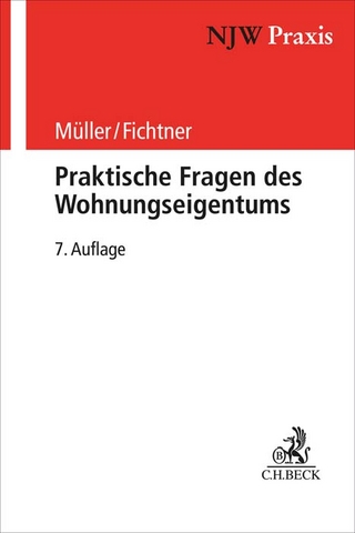 NJW-Praxis / Praktische Fragen des Wohnungseigentums