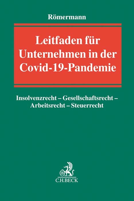Leitfaden f&uuml;r Unternehmen in der Covid-19-Pandemie - 