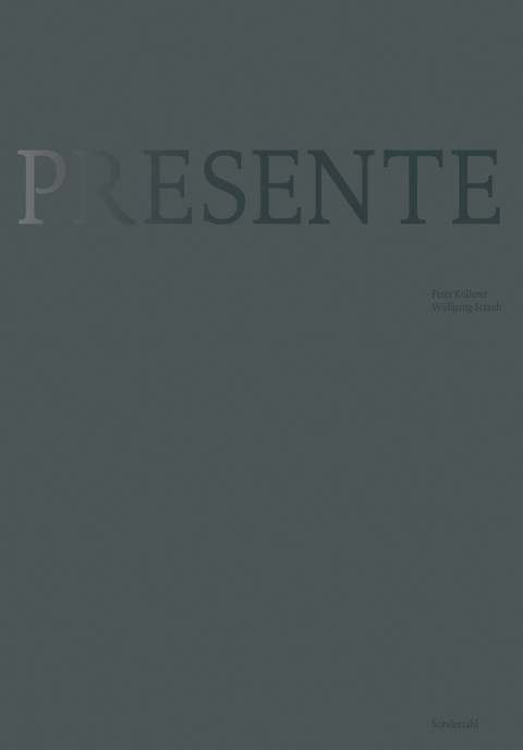 PRESENTE - Wolfgang Straub