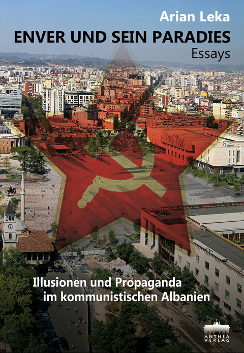 ENVER UND SEIN PARADIES - Arian Leka