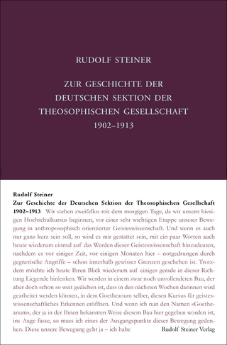 Zur Geschichte der Deutschen Sektion der Theosophischen Gesellschaft 1902–1913