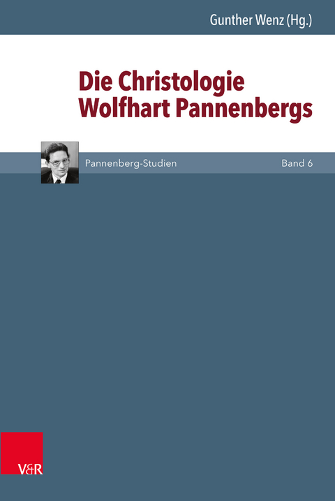 Die Christologie Wolfhart Pannenbergs - 
