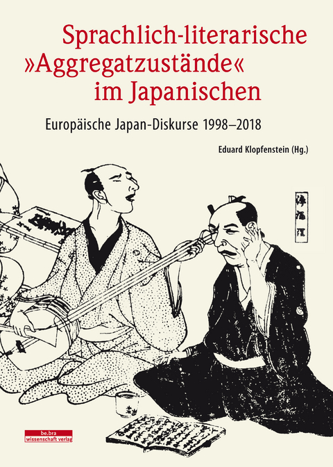 Sprachlich-literarische &raquo;Aggregatzust&auml;nde&laquo; im Japanischen - 