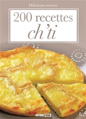 200 recettes ch'ti - Sylvie Ait-Ali