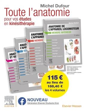 Anatomie de l'appareil locomoteur : anatomie des organes et des viscères : pack des 4 tomes