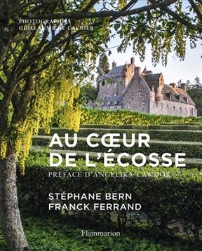 Au coeur de l'Ecosse - St&eacute;phane Bern, Franck Ferrand