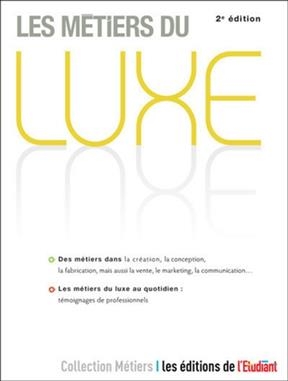 Les métiers du luxe