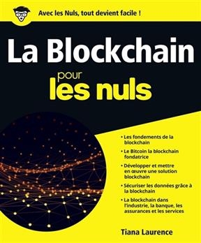 La blockchain pour les nuls - Laurence Tiana