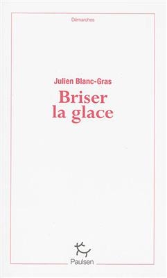 Briser la glace