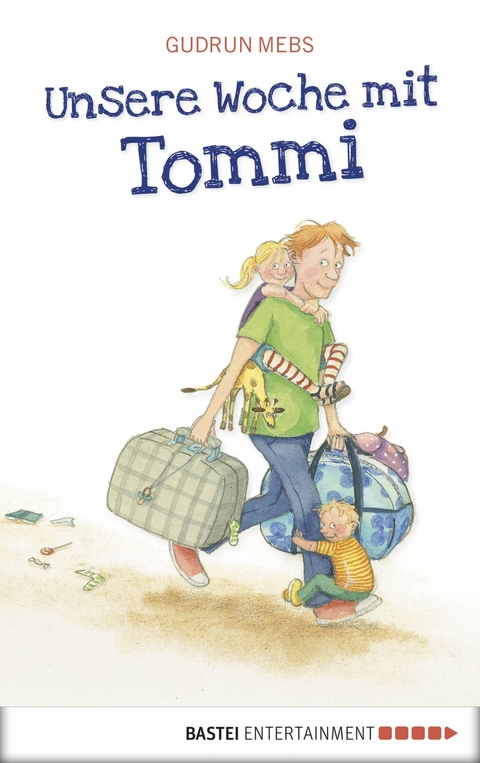 Unsere Woche mit Tommi - Gudrun Mebs