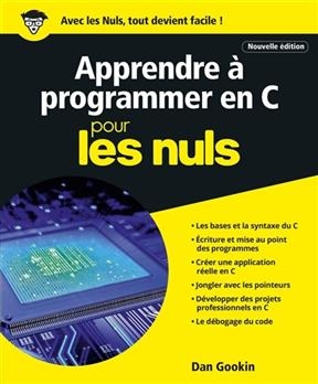Apprendre à programmer en C pour les nuls