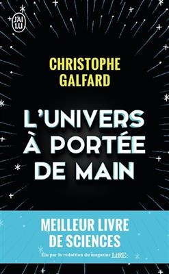 L'Univers &agrave; port&eacute;e de main - Christophe Galfard