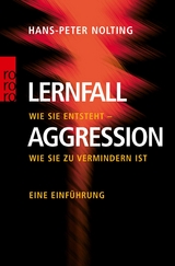Lernfall Aggression 1 - Hans-Peter Nolting