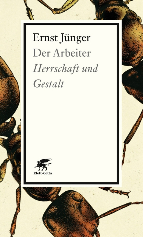 Der Arbeiter - Ernst J&uuml;nger