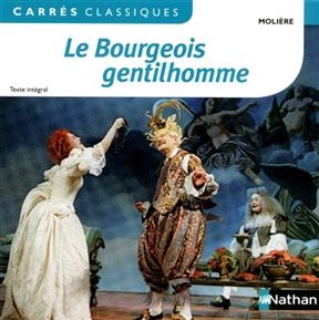 Le bourgeois gentilhomme : texte intégral