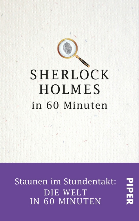 Sherlock Holmes in 60 Minuten -  J&ouml;rg Kastner