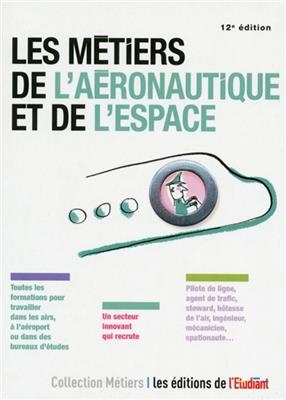 Les métiers de l'aéronautique et de l'espace - Débora Fiori