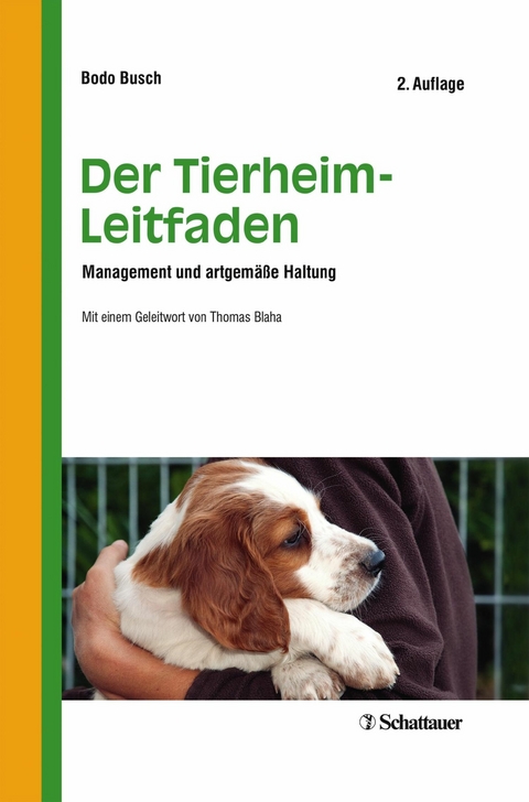 Der Tierheim-Leitfaden - Bodo Busch