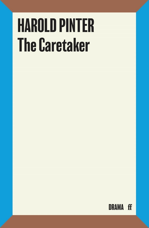 Caretaker -  Harold Pinter