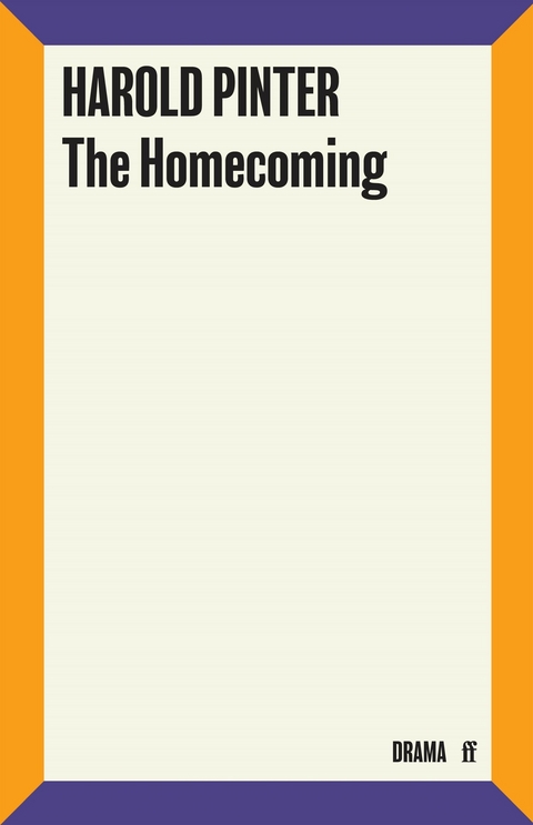 Homecoming -  Harold Pinter