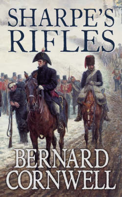 Sharpe's Rifles -  Bernard Cornwell