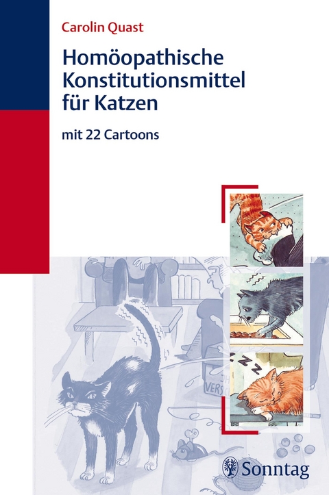 Homöopathische Konstitutionsmittel für Katzen -  Carolin Quast