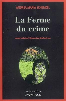 La ferme du crime