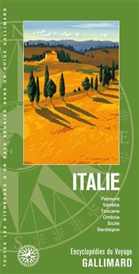 Italie : Piémont, Vénétie, Toscane, Ombrie, Sicile, Sardaigne