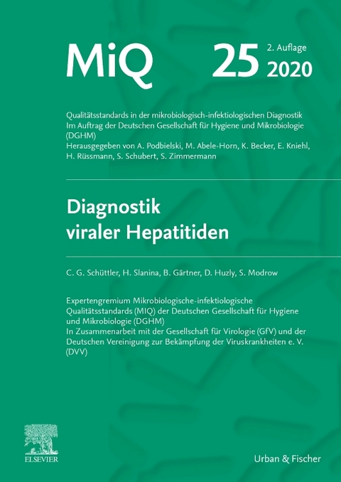MIQ Heft 25 Diagnostik viraler Hapatitiden - Christian G. Sch&uuml;ttler
