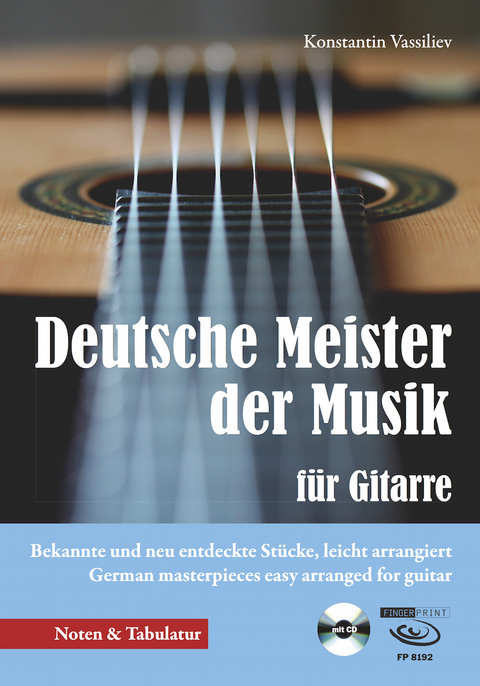 Deutsche Meister der Musik f&uuml;r Gitarre - Konstantin Vassiliev